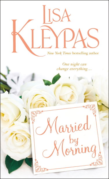 Couverture de Married by Morning par Lisa Kleypas