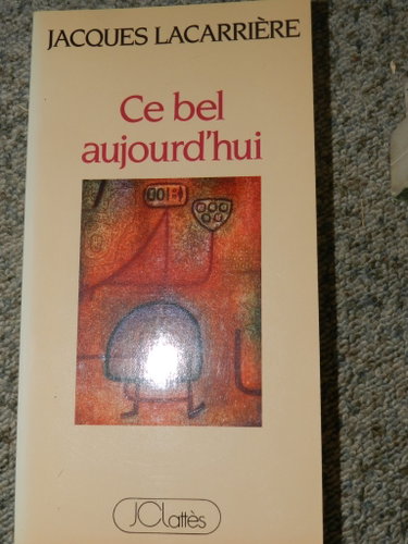 Couverture de Ce bel aujourd'hui 112897