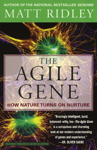 Couverture de The Agile Gene: How Nature Turns on Nurture