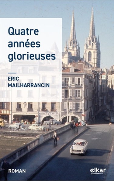 Couverture de Quatre années glorieuses