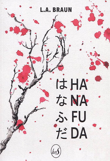 Couverture de Hanafuda : le jeu des fleurs par L.A. Braun