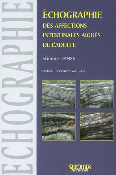 Couverture de Echographie des affections intestinales aiguës de l'adulte