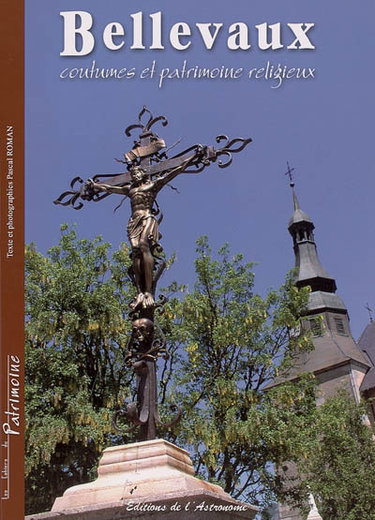Couverture de Bellevaux : coutumes et patrimoine religieux