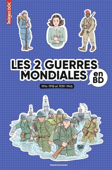 Les 2 guerres mondiales en BD : 1914-1918 et 1939-1945