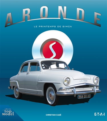 Couverture de Aronde : le printemps de Simca