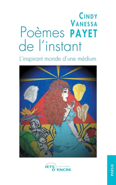 Couverture de Poèmes de l'instant. L'inspirant monde d'une médium