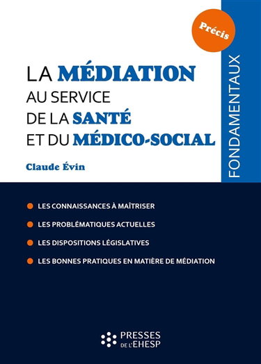 Couverture de La médiation au service de la santé et du médico-social