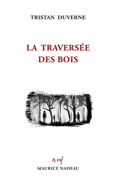 Couverture de La traversée des bois