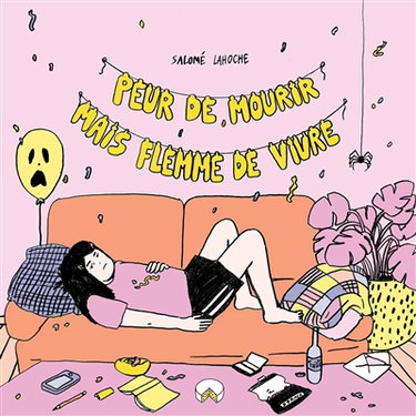Couverture de Peur de mourir mais flemme de vivre
