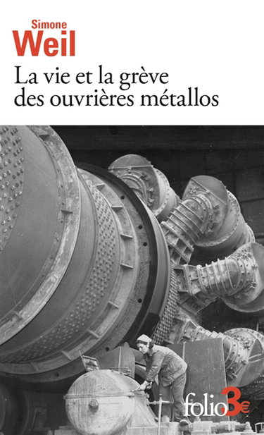 Couverture de La vie et la grève des ouvrières métallos. Expérience de la vie d'usine