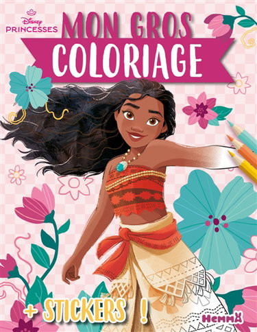 Couverture de Disney Princesses : Mon gros coloriage + stickers ! (Vaiana)
