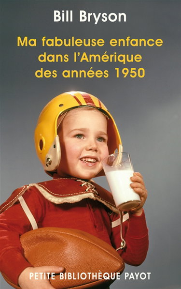 Couverture de Ma fabuleuse enfance dans l'Amérique des années 1950