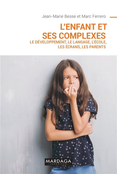 Couverture de L'enfant et ses complexes