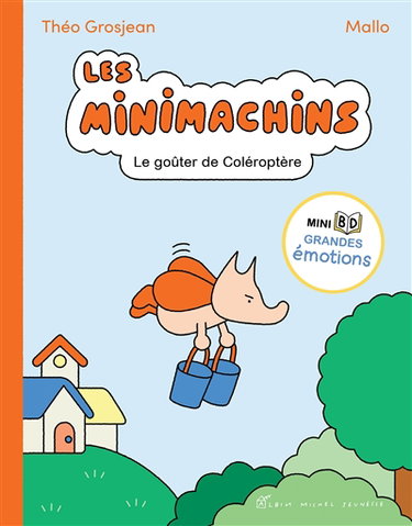 Couverture de Les Minimachins. Le goûter de Coléroptère