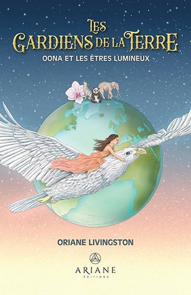 Couverture de Les Gardiens de la Terre : Oona et les êtres lumineux