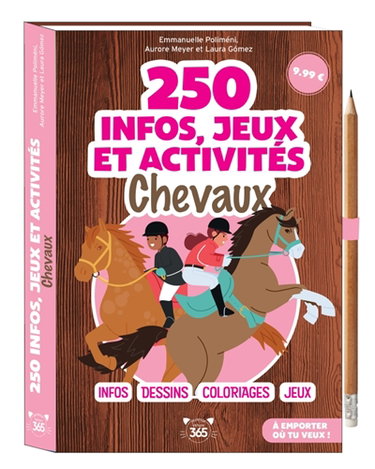 Couverture de 250 infos, jeux et activités : chevaux
