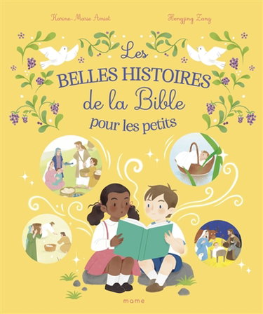 Couverture de Les plus belles histoires de la Bible pour les petits