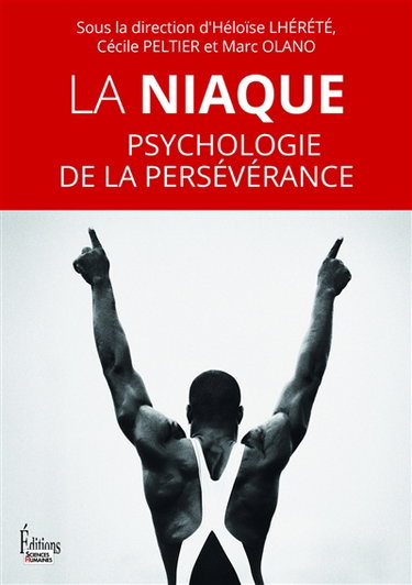 Couverture de La niaque : psychologie de la persévérance