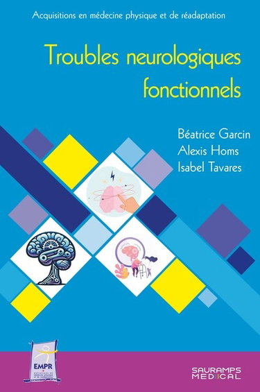 Couverture de Troubles neurologiques fonctionnels