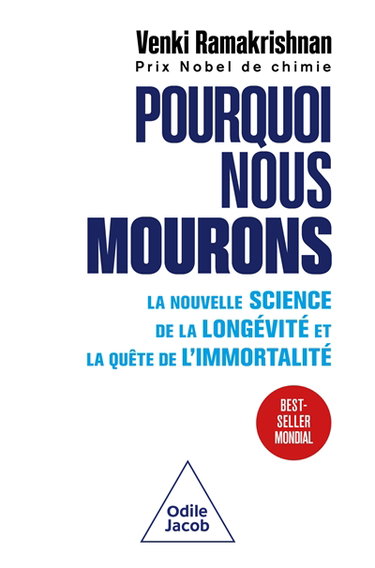 Couverture de Pourquoi nous mourons : la nouvelle science de la longévité et la quête de l'immortalité