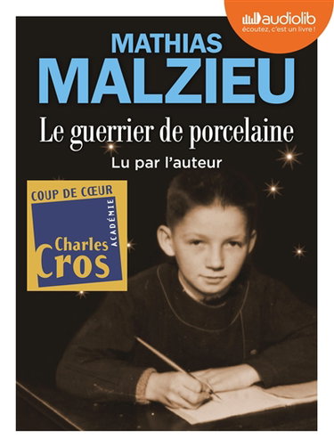 Couverture de Le guerrier de porcelaine par Mathias Malzieu