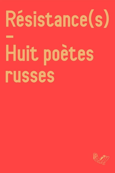 Couverture de Résistance(s) : huit poètes russes