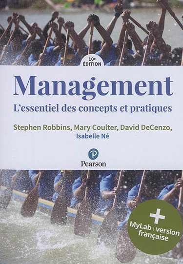 Couverture de Management : l'essentiel des concepts et des pratiques : + MyLab, version française