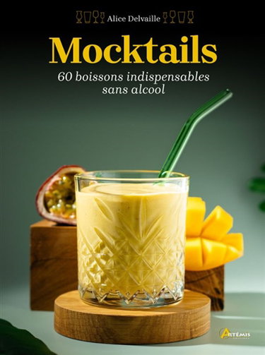 Couverture de Mocktails : 60 boissons indispensables sans alcool
