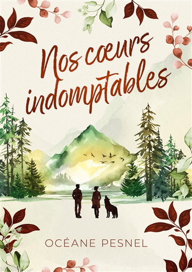 Couverture de Nos coeurs indomptables