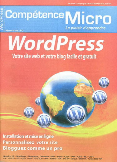 Couverture de Compétence Micro, n° 10. WordPress : votre site web et votre blog facile et gratuit par Johann-Christian Hanke