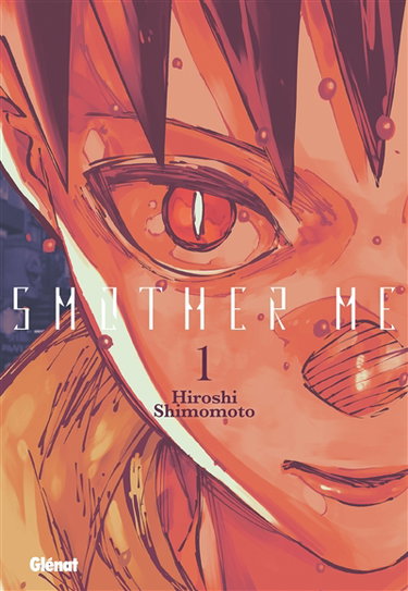 Couverture de Smother me. Vol. 1