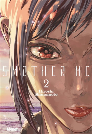 Couverture de Smother me. Vol. 2