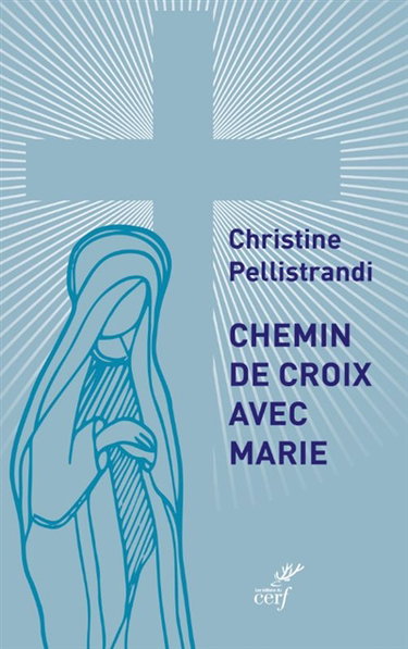 Couverture de Chemin de croix avec Marie