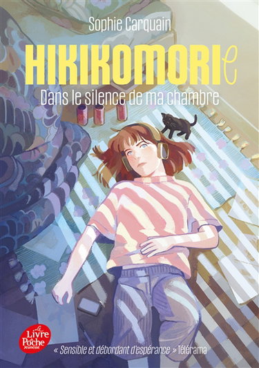 Couverture de Hikikomorie : dans le silence de ma chambre par Sophie Carquain