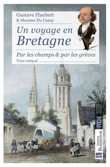 Couverture de Un voyage en Bretagne : par les champs & par les grèves : texte intégral