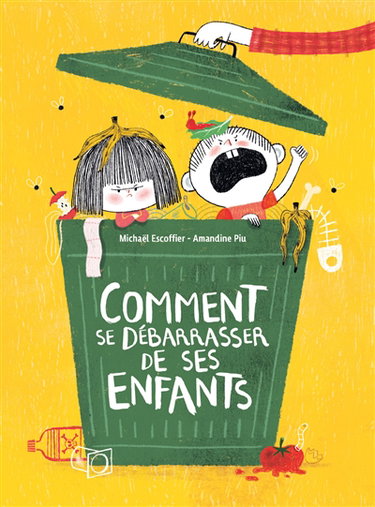 Couverture de Comment se débarrasser de ses enfants