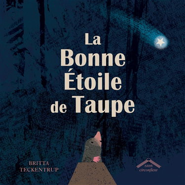 Couverture de La bonne étoile de Taupe