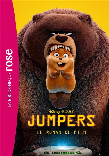 Couverture de Jumpers : le roman du film par Disney.Pixar