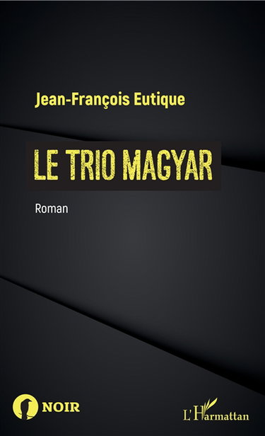 Couverture de Le trio magyar