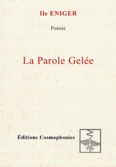 Couverture de La parole gelée