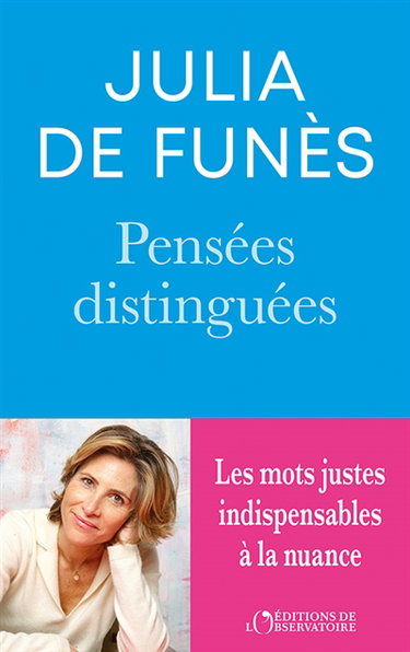 Couverture de Pensées distinguées : pour s'exprimer avec précision, force et distinction