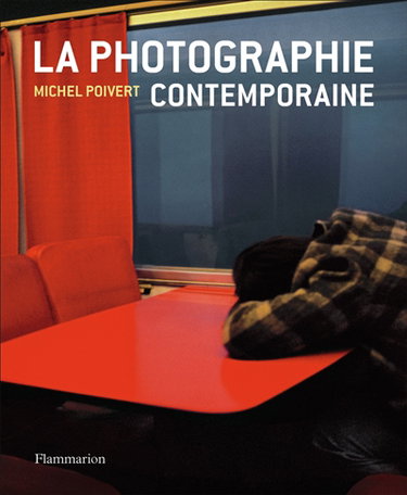 Couverture de La photographie contemporaine par Michel Poivert