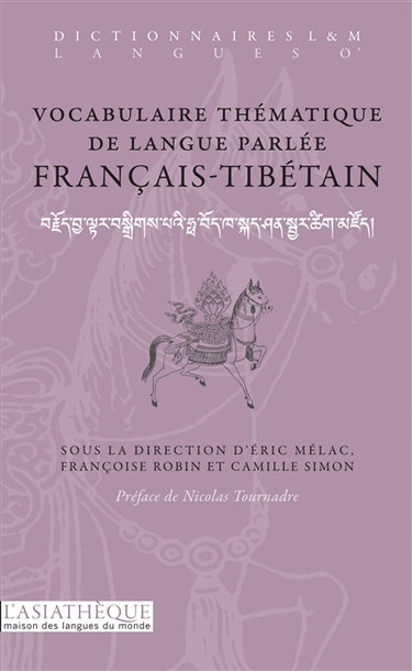 Couverture de Vocabulaire thématique de langue parlée français-tibétain