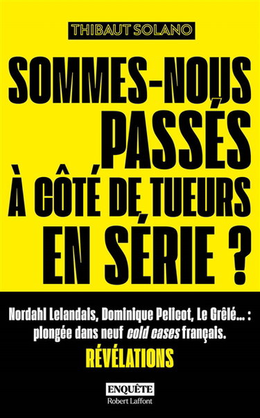 Couverture de Sommes-nous passés à côté de tueurs en série ?