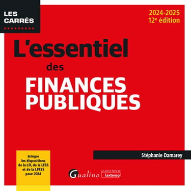 Couverture de L'essentiel des finances publiques : 2024-2025