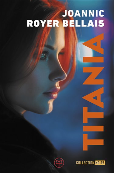 Couverture de Titania : thriller