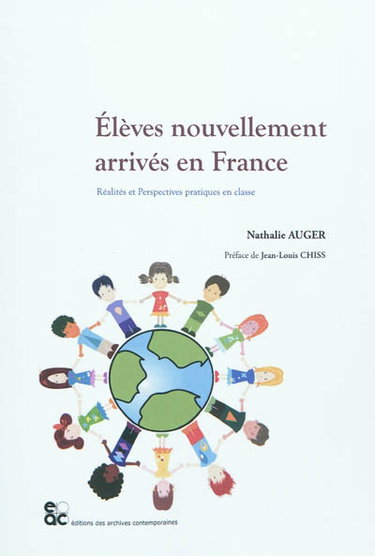 Couverture de Elèves nouvellement arrivés en France : réalités et perspectives pratiques en classe