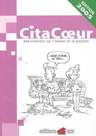 Couverture de Citacoeur : 444 citations sur l'amour et la passion