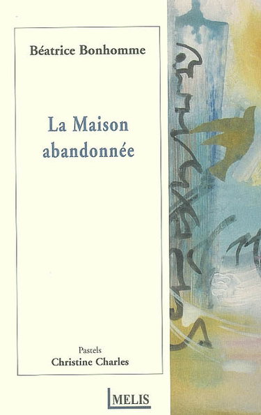 Couverture de La maison abandonnée