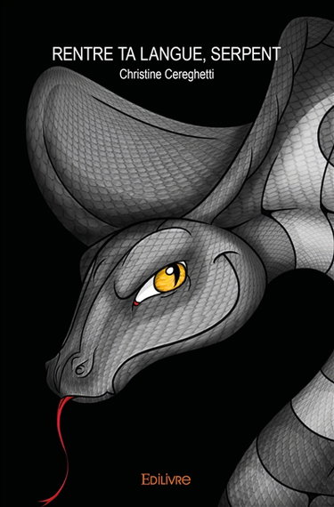 Couverture de « rentre ta langue, serpent »